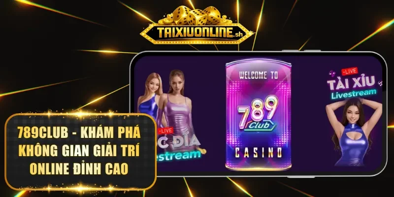 789club-tai-xiu-online